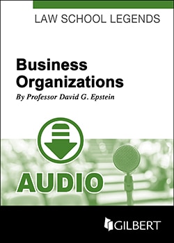 Business Associations - Study Guides for 2L/3L Classes
